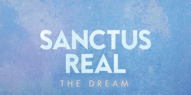 'The Dream' by Sanctus Real