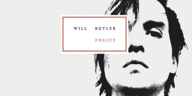 Will Butler - "Policy" (2015)