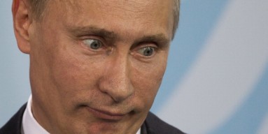 Putin says WHAAAAAAAA...?