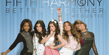 "Better Together: Acoustic" by Fifth Harmony