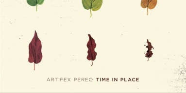 Artifex Pereo - Time In Place 